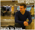 Tom Goss " Back To Love" CD and link to Tom's website.